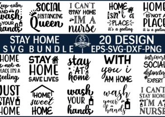 Stay Home SVG Design Bundle For Sale!