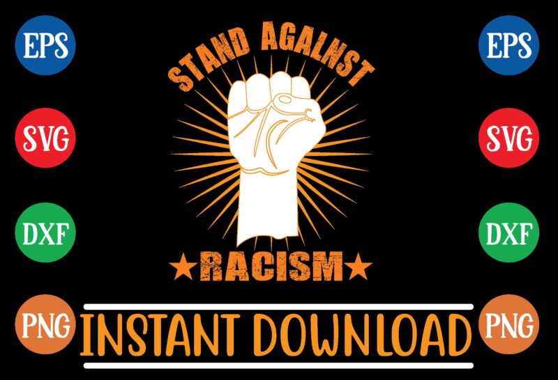 stand agalnst racism graphic t shirt