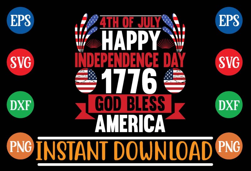 4th of july happy independence day 1776 good bless america graphic t shirt