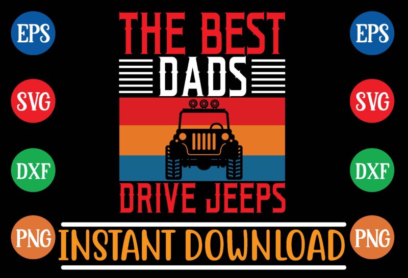 The best dads drive jeeps graphic t shirt