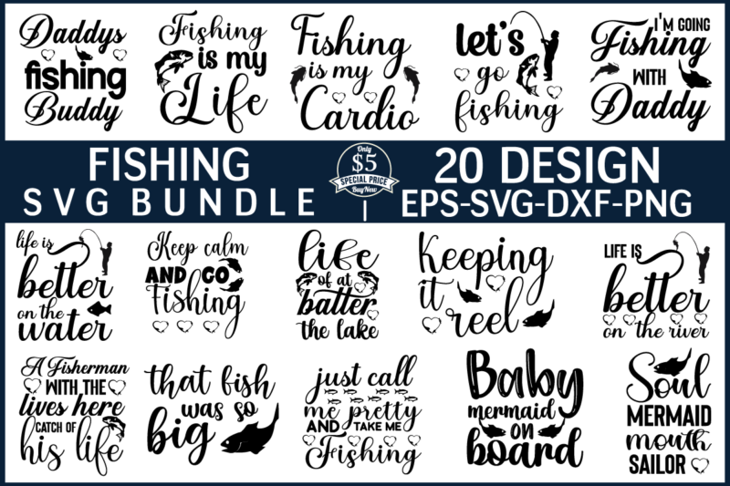 Fishing svg bundle file t shirt graphic design