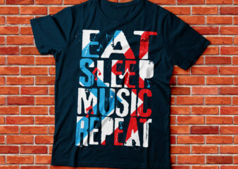 eat sleep music repeat typography design, beer drink t-shirt design