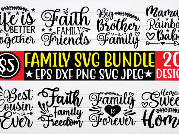 Family svg bundle t shirt vector file