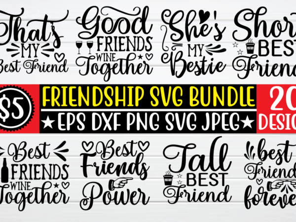 Friendship svg bundle t shirt vector file