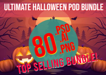 Ultimate Halloween POD Bundle 2024 Top Trending Best Seller t shirt vector graphic