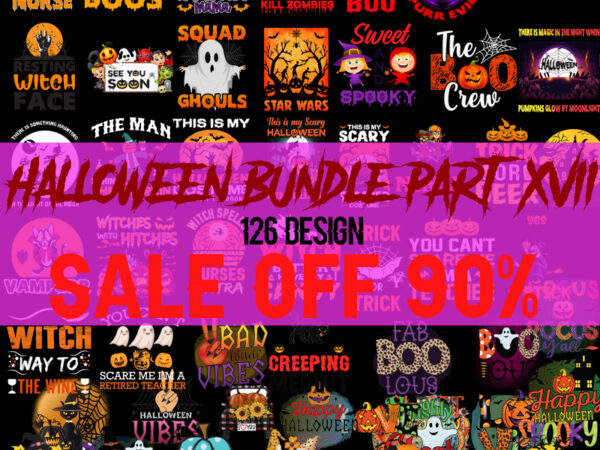 Halloween svg bundle part 17 halloween svg, ghost svg, hocus pocus svg, gnomies svg, pumpkin svg, boo svg, trick or treat svg, witch svg, cricut graphic t shirt