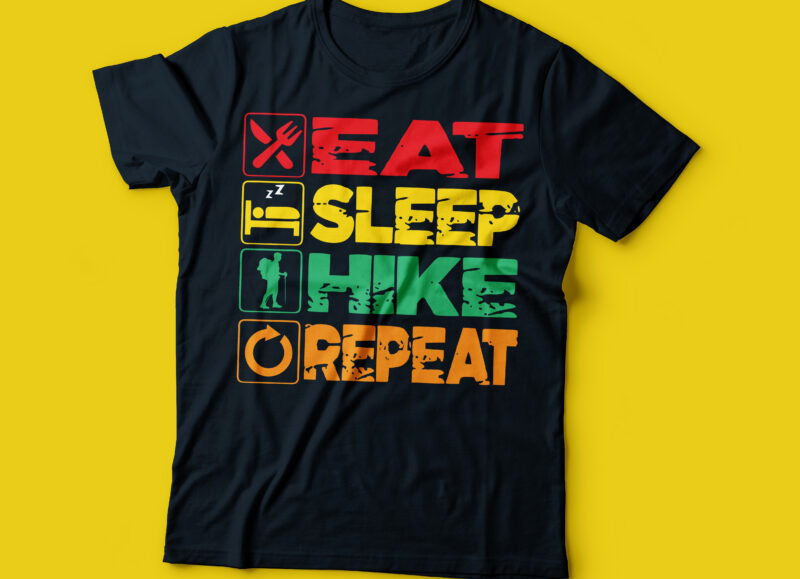 eat sleep HIKE repeat t-shirt design, mountain hiking T-shirt design