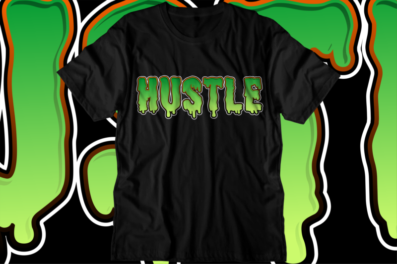 hustle and motivate t shirt