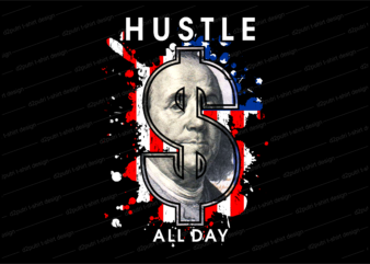 dollar money hustle t shirt design, hustle slogan design,money t shirt design, dollar t shirt design, hustle slogan, hustle design, money design, money t shirt, money shirt, hustle t shirt,