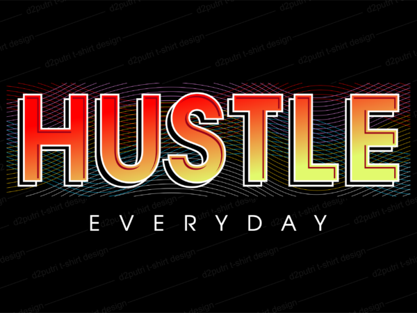 Hustle motivational quote svg t shirt design