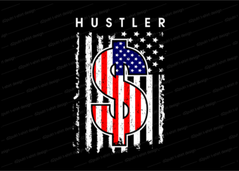 hustle dollar money america flag t shirt design, hustle slogan design,money t shirt design, dollar t shirt design, hustle slogan, hustle design, money design, money t shirt, money shirt, hustle