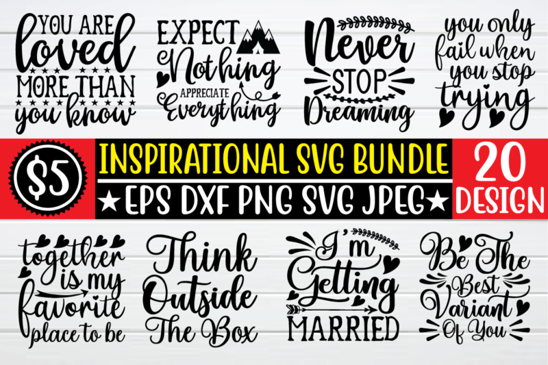 Inspirational svg bundle graphic t shirt