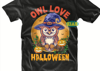 Halloween t shirt design, Owl wearing a witch hat Svg, Owl Love Halloween Svg, Owl Svg, Mysterious and Spooky Svg, Scary horror Halloween Svg, Spooky horror Svg, Halloween Svg, Halloween