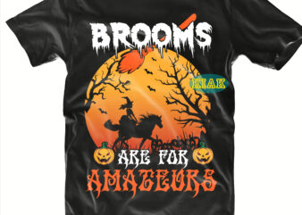 Halloween t shirt design, Brooms Svg, Horse Svg, Mysterious and Spooky Svg, Scary horror Halloween Svg, Spooky horror Svg, Halloween Svg, Halloween horror Svg, Witch scary Svg, Witch Svg, Pumpkin