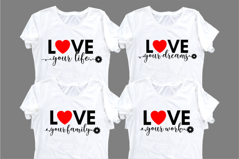 love quotes svg t shirt design bundle, funny motivational inspirational