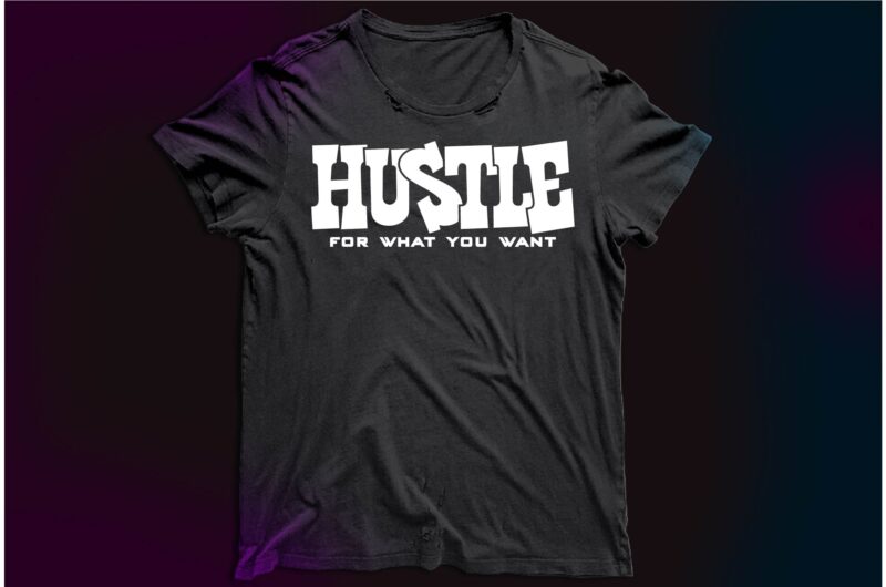 Hustle tshirt design | hustle design Vector|hustle humble | hustle harder | hustle hard | hustle bundle | bundle tees