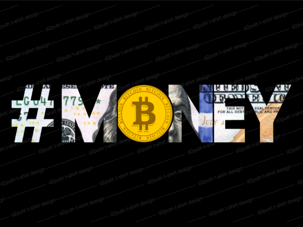 Bitcoin crypto t shirt design, money t shirt design, dollar t shirt design,