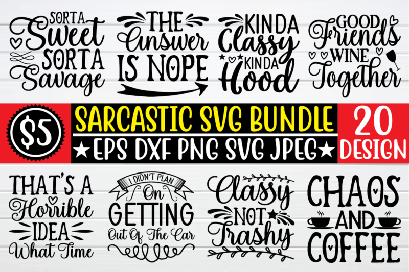 sarcastic svg bundle t shirt vector illustration