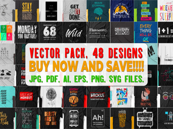 Pack of 48 t shirt designs ready to print | vector files | premium quality