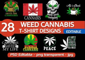 28 WEED Cannabis bundle tshirt design png Transparent and PSD File editable