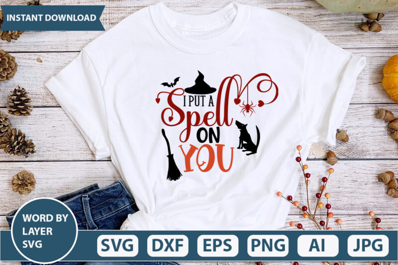 i put a spell on you SVG Vector for t-shirt