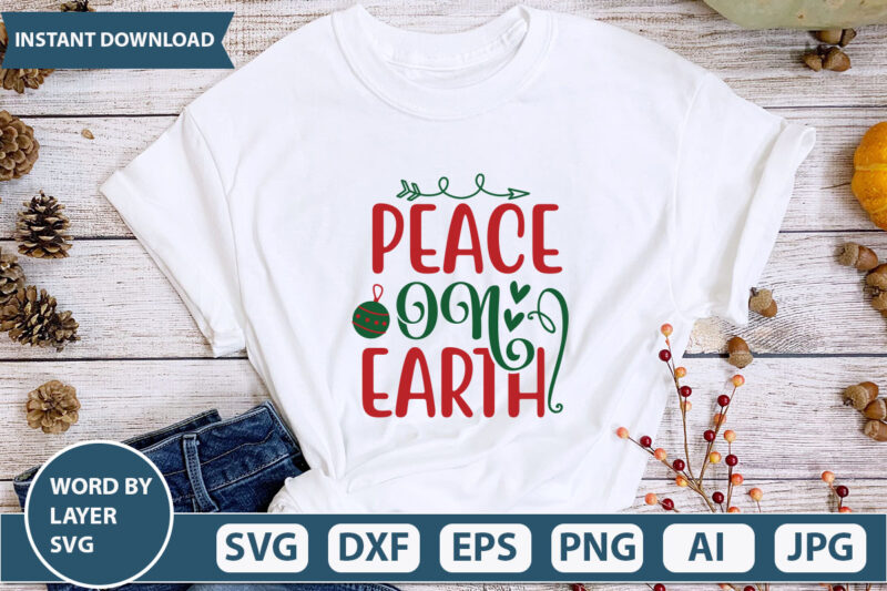 PEACE ON EARTH SVG Vector for t-shirt