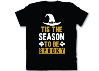 tis the season to be spooky t shirt design