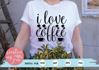 i love coffee t shirt design for sale