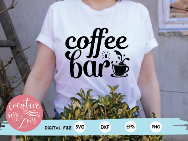 Coffee bar t shirt vector file