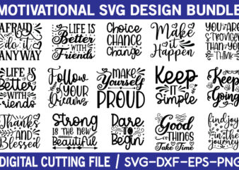 Motivational svg bundle t shirt designs for sale