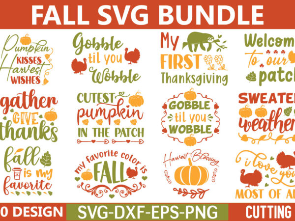 Fall svg bundle t shirt graphic design