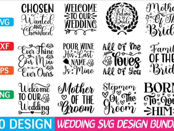 Wedding svg bundle t shirt design for sale