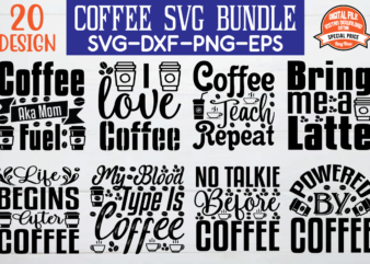 Coffee svg bundle t shirt vector file