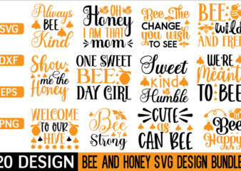 Bee and honey svg Bundle,Bee and honey svg quotes t shirt template
