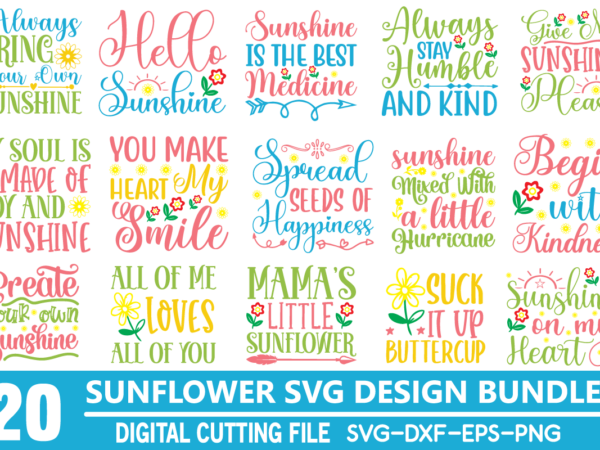 Sunflower svg bundle, sunflower svg quotes t shirt template vector