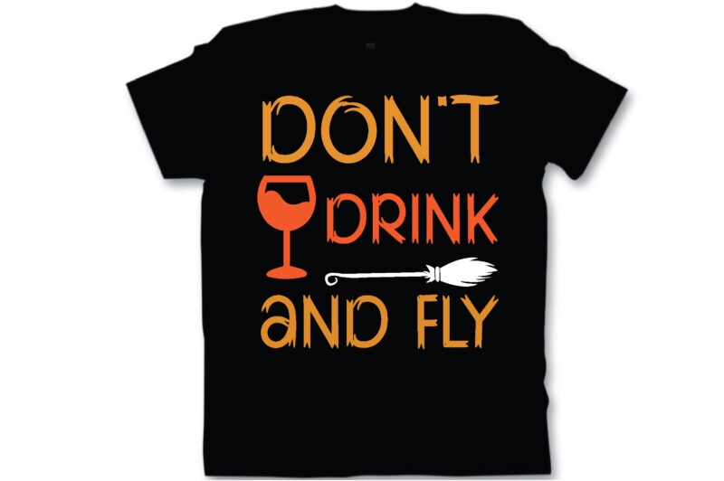 don’t drink and fly t shirt design