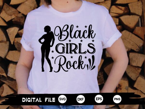 Black girls rock svg t shirt template