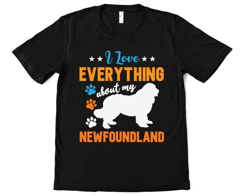 i love everything about my newfoundland t shirt design