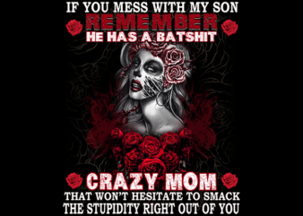 Mess with my son t shirt designs for sale