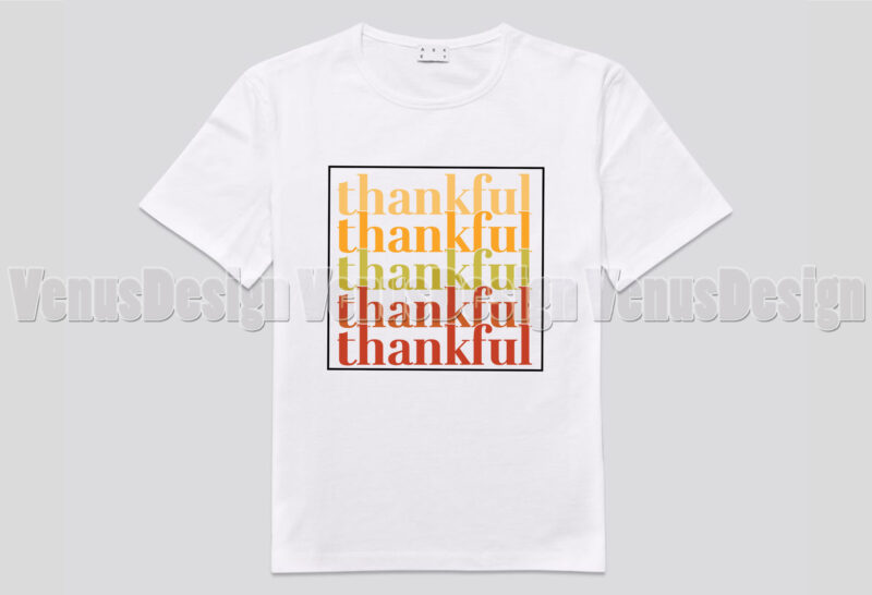 Thankful Svg Editable Tshirt Design