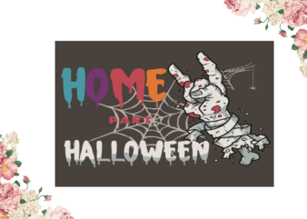 Home Part Halloween Halloween Diy Crafts Svg Files For Cricut, Silhouette Sublimation Files graphic t shirt