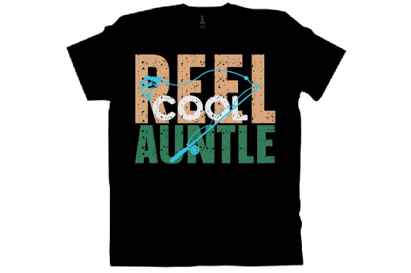 Reel cool auntle t shirt design