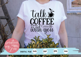 talk coffee with you