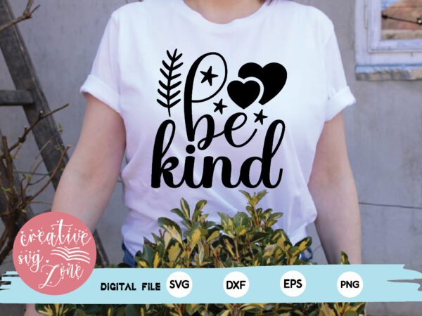 Be kind t shirt template
