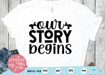 our story begins t shirt design online