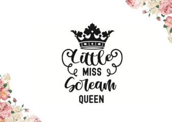 Little Miss Soleam Queen Halloween Gifts Diy Crafts Svg Files For Cricut, Silhouette Sublimation Files