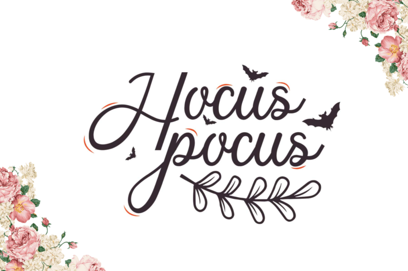 Hocus Pocus Halloween Gift Diy Crafts Svg Files For Cricut, Silhouette Sublimation Files