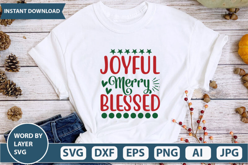 JOYFUL MERRY BLESSED SVG Vector for t-shirt