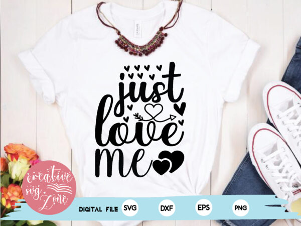 Just love me vector clipart