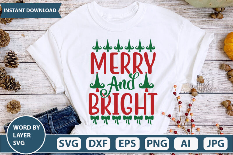 merry and bright SVG Vector for t-shirt